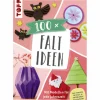 Buch »100 x Faltideen«, 144 Seiten